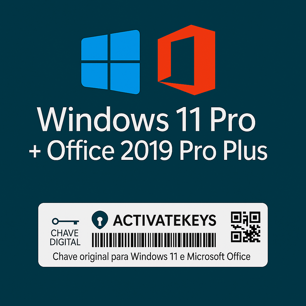 Licenças Windows 11 Pro + Office 2019 Professional Plus – Vitalício